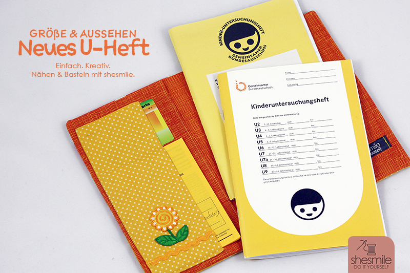 Das neue U-Heft! Größe & Aussehen - Eine Nähanleitung und Schnittmuster für ein Kinder-Untersuchungsehft von shesmile.