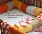 Bettie - Die Bettschlange (Eine Nähanleitung samt Schnittmuster von Ministöffchen) Hier genäht von shesmile.