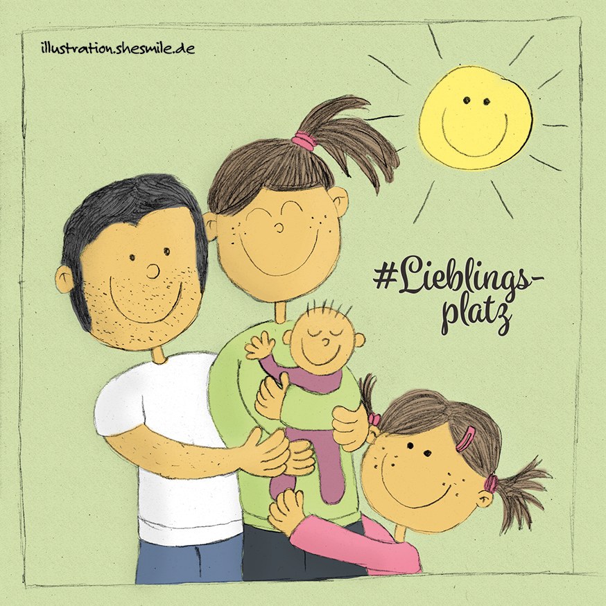 Mein Lieblingsplatz? In den Armen meiner Familie! (Eine Illustration von shesmile)