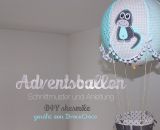 Adventskalender und Kinderzimmerdeko -Adventsballon- (Nähanleitung und Schnittmuster von shesmile) Geschenk zur Geburt, Taufe, Weihnachten oder Hochzeit.