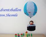 Adventskalender und Kinderzimmerdeko -Adventsballon- (Nähanleitung und Schnittmuster von shesmile)