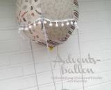 Adventskalender -Adventsballon- (Nähanleitung und Schnittmuster von shesmile) hier genäht von Uschi Freyer.