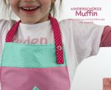 Schürze für Kinder -Muffin- (Eine Nähanleitung und Schnittmuster von shesmile) Ideal zum Kochen, Backen, Basteln und Malen. 2-lagig und supersicher.