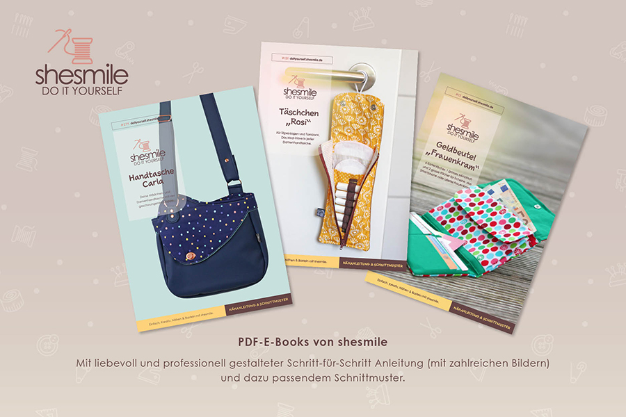 Nähanleitungen und Schnittmuster gestaltet als PDF-E-Book von shesmile für ein Taschenset aus Handtasche Carla, Täschchen für Hygieneartikel Rosi und Geldbeutel Frauenkram.