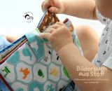 Bilderbuch aus Stoff (Eine Nähanleitung mit Schnittmuster von shesmile) Ideal für kleine Baby- und Kinderhände. Das perfekte Geschenk zur Taufe oder zum 1. Geburtstag.