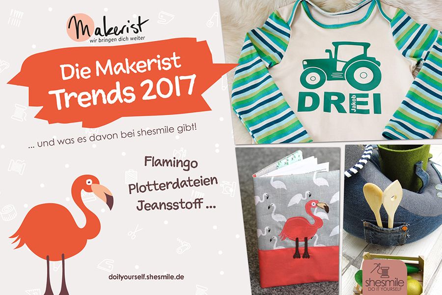Makerist-Trends 2017 ... und was es davon bei shesmile gibt!
