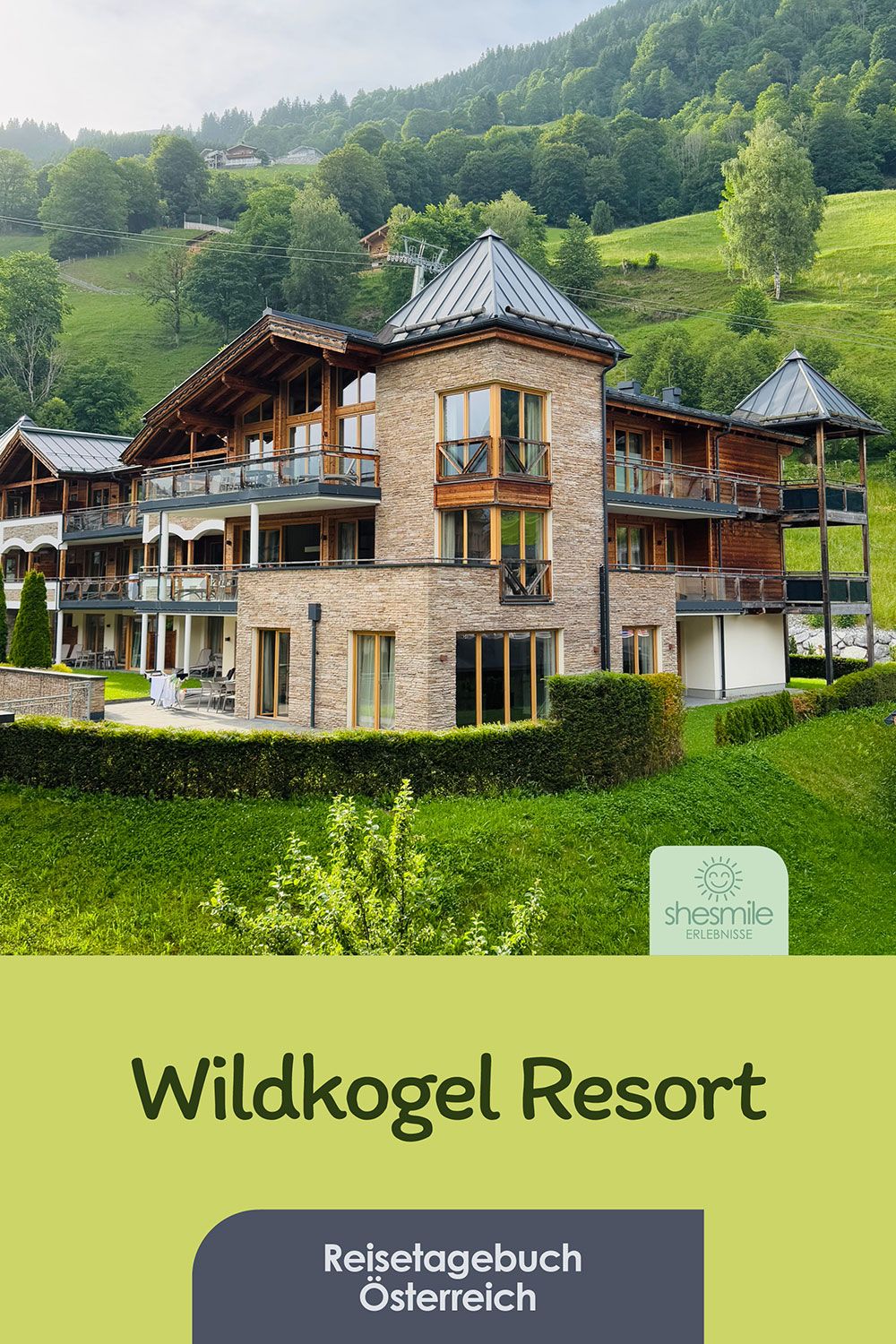 Das Wildkogel Resort - Unsere Unterkunft für den Urlaub in den Bergen