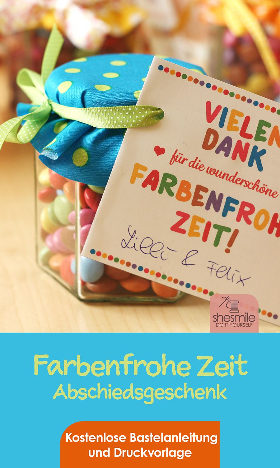 Abschiedsgeschenk "Farbenfrohe Zeit" (Kostenlose Bastelanleitung und Druckvorlage)