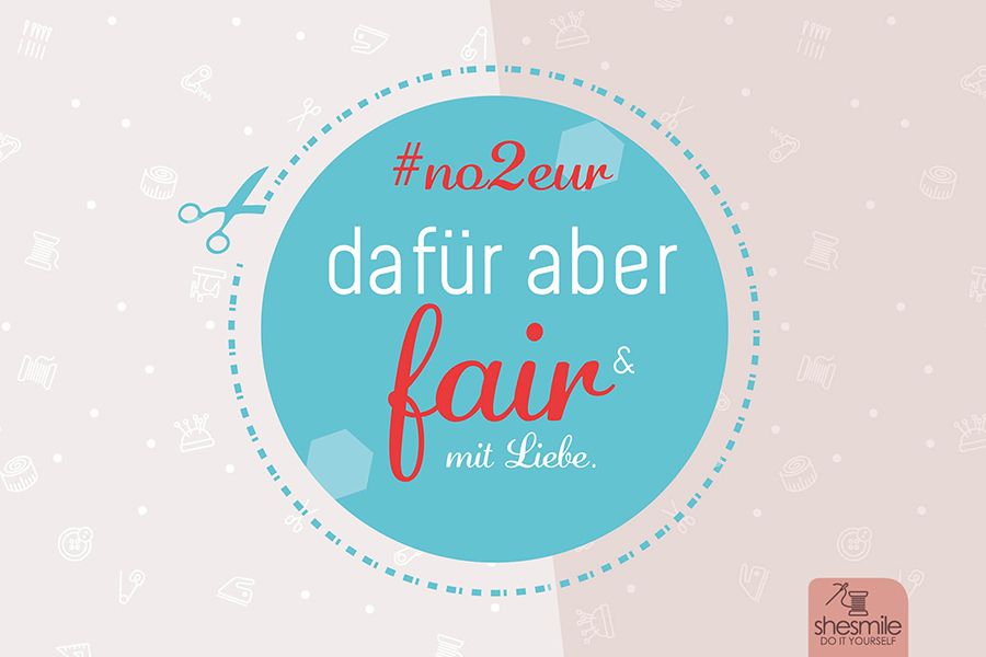 Warum ich meine Schnittmuster nicht mehr für 2 EUR verkaufe - shesmile DIY
