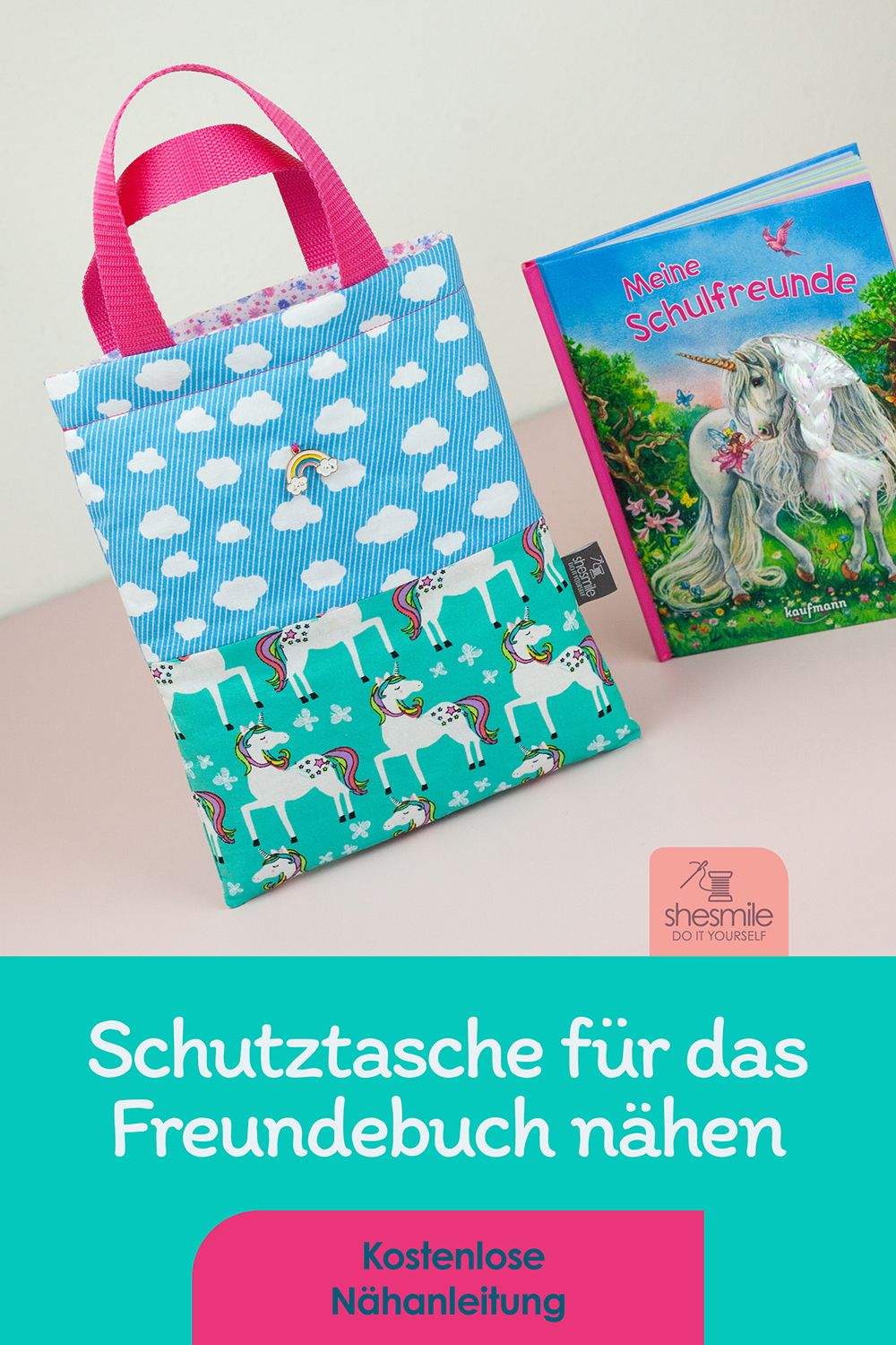 Eine Schutztasche für das Einhorn Freundebuch nähen