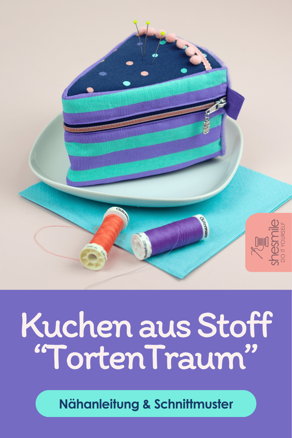 TortenTraum - Ein Achtel als Nadelkissen oder Geschenkverpackung nähen