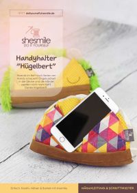 Eine Nähanleitung mit Schnittmuster gestaltet als PDF-E-Book für ein Handy-Schräghalte-Kissen aus Stoff.