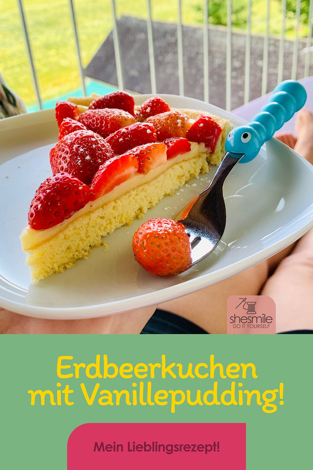 Erdbeerkuchen mit Vanillepudding (Mein Lieblingsrezept)