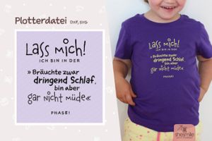 Nicht müde! (Plotterdatei)