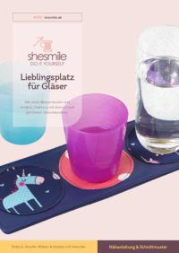 Nie mehr Wasserränder und endlich Ordnung mit dem schnell genähten Glasuntersetzer.