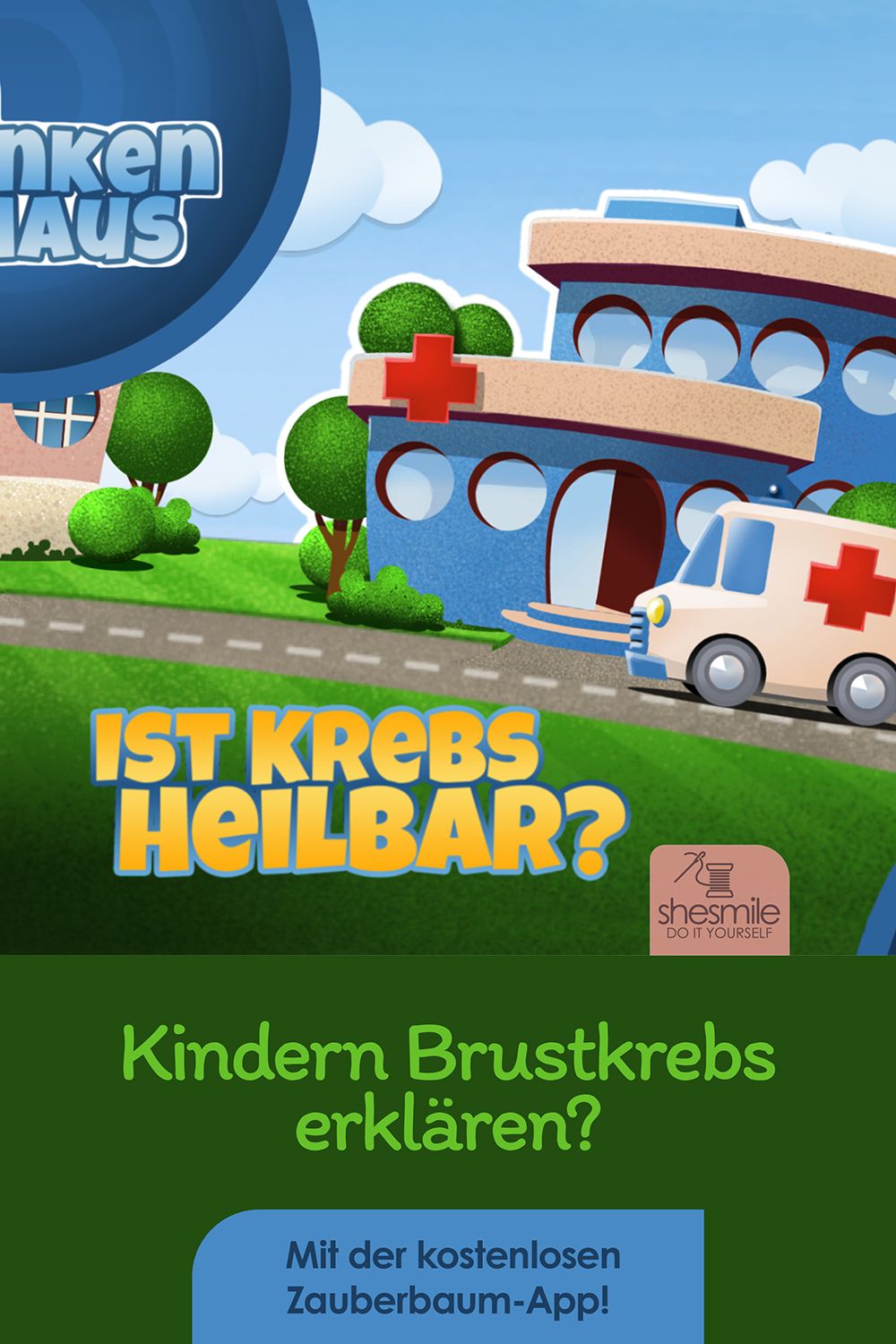 Kindern Brustkrebs erklären? Mit der Zauberbaum-App!