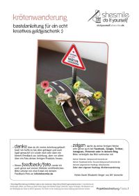 Bastelanleitung und Druckvorlage gestaltet als PDF-E-Book für eine Geschenkidee "Krötenwanderung" zum Geburtstag, Hochzeit, Babyparty oder Taufe.