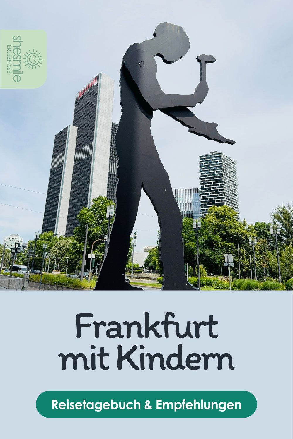Hammering Man, Skyline Garden und Warten auf die Heimfahrt