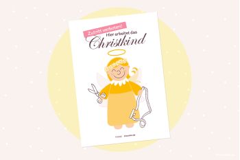 Türschild "Zutritt Verboten: Hier arbeitet das Christkind" (Kostenlose Druckvorlage)