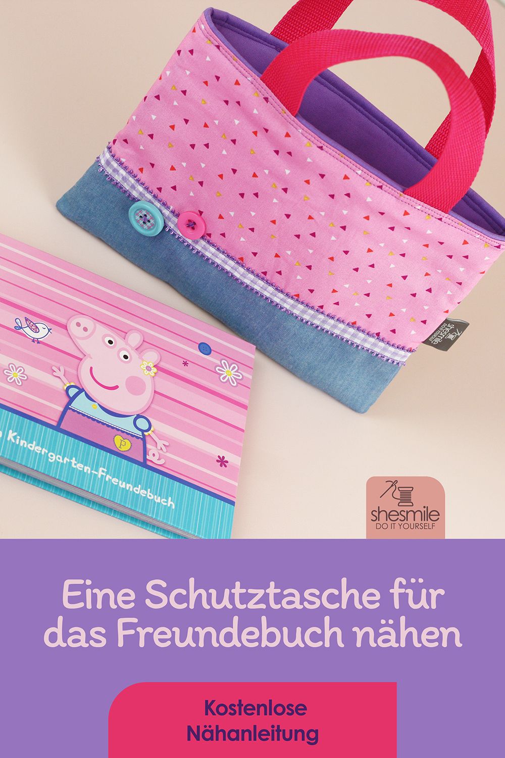 Eine Schutztasche für das PeppaWutz Freundebuch nähen