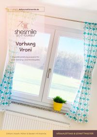 Mit Vorhang Vroni - Eine Nähanleitung für alle Größen von shesmile!