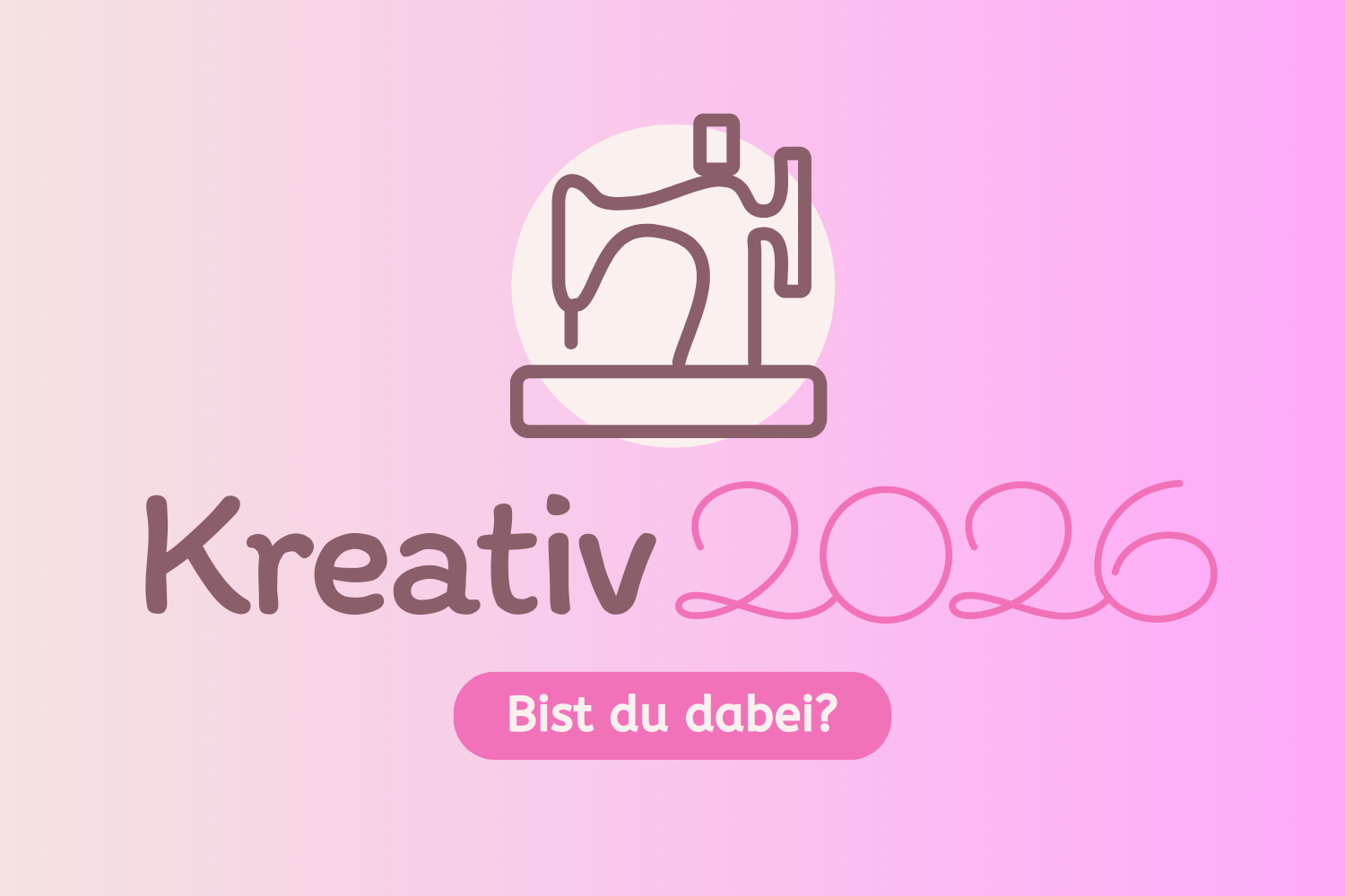 Kreativ mit shesmile 2026 - Bist du dabei?