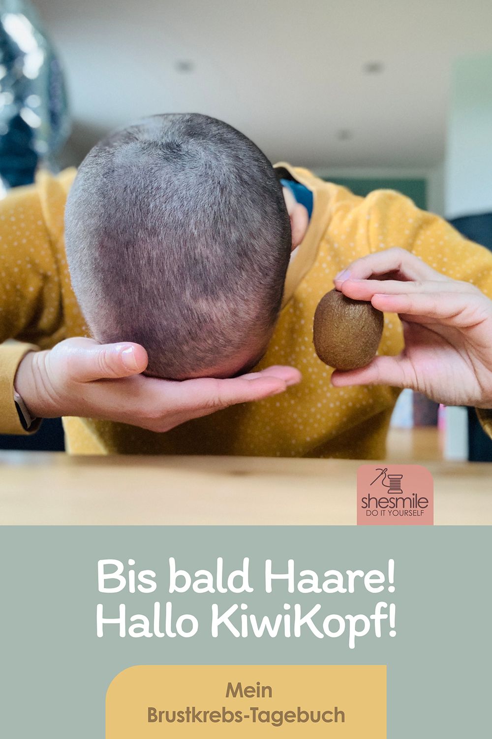 Bis bald, Haare! Hallo KiwiKopf!
