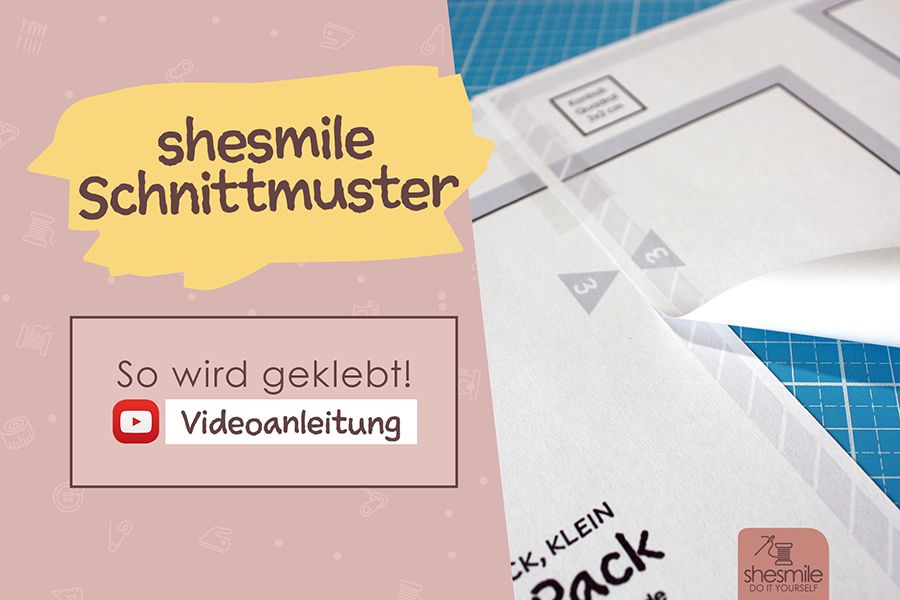Schnittmuster von shesmile - So wird geklebt (Videoanleitung)
