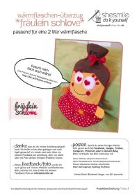 Von mir entworfene und erstellte Nähanleitung und Schnittmuster für ein DIY Wärmflaschenüberzug "Fräulein Schlove" mit Herzchen-Kleid, verliebten Augen und kuschelweicher Fleece-Rückseite