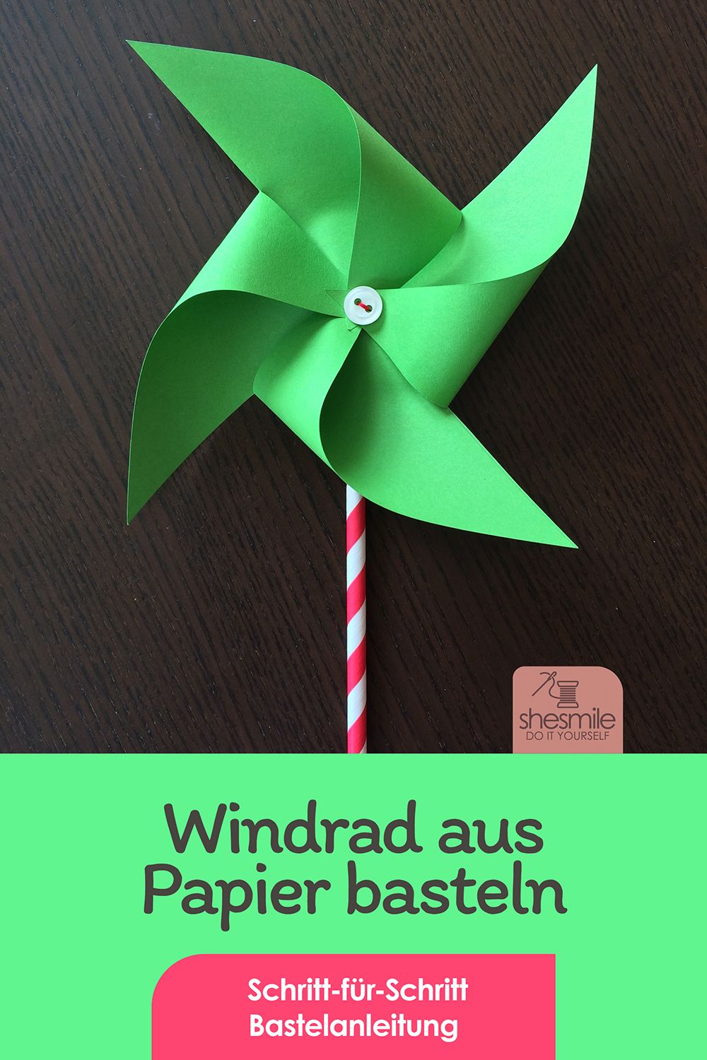 Windrad aus Papier als Dekoration oder Einladung (Kostenlose Bastelanleitung)