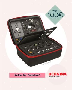 Zubehörkoffer im Wert von über 100€ von BERNINA Nähmaschinen