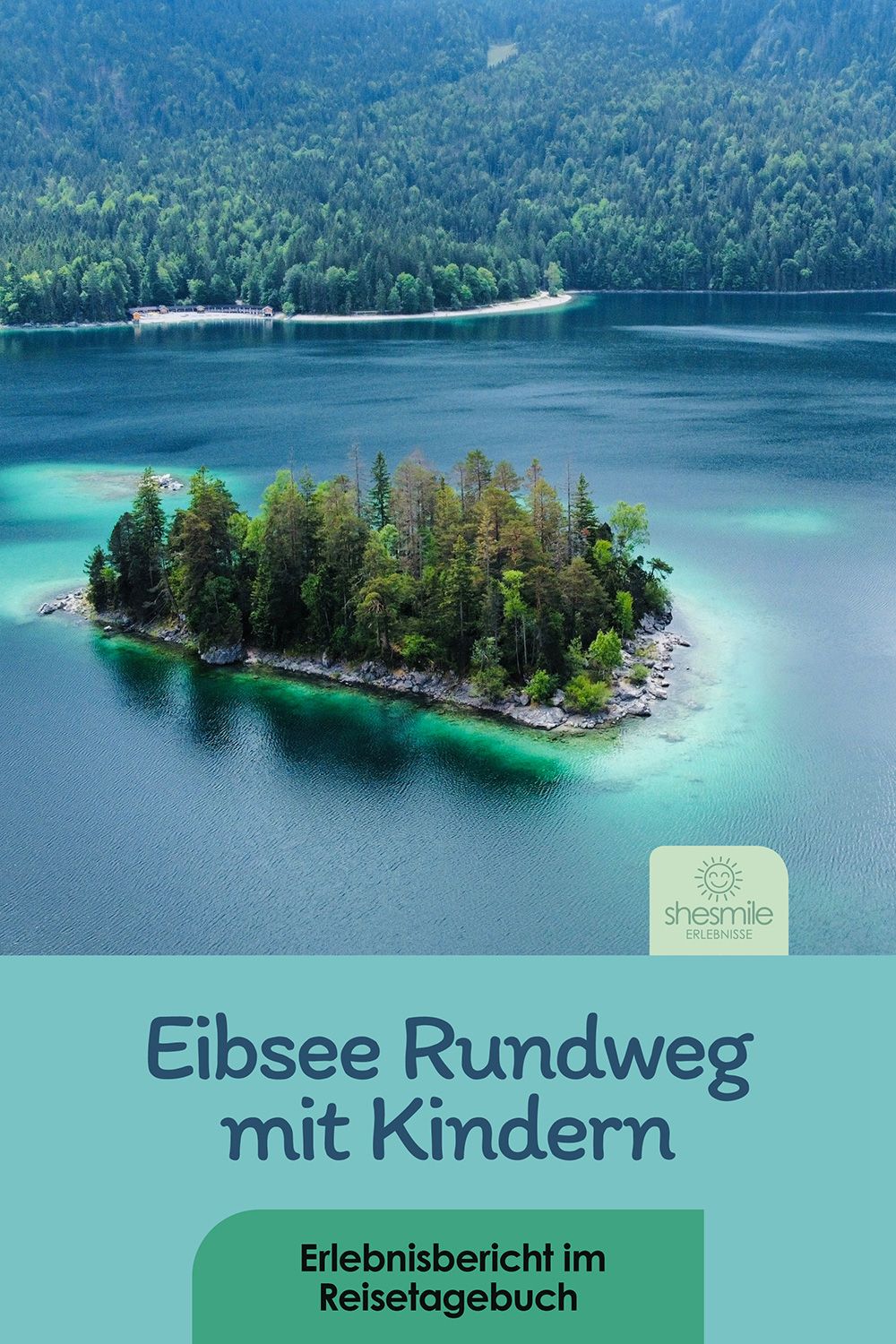 Eibsee-Rundweg - Wandern mit Kindern bei Grainau (Garmisch-Partenkirchen)