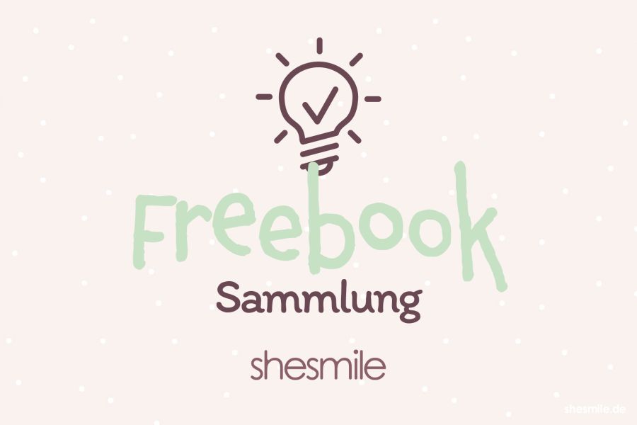 Exklusiv für Newsletter-Abonnentinnen: Freebook-Sammlung - Kostenlose Schnittmuster und Vorlagen von shesmile DIY.