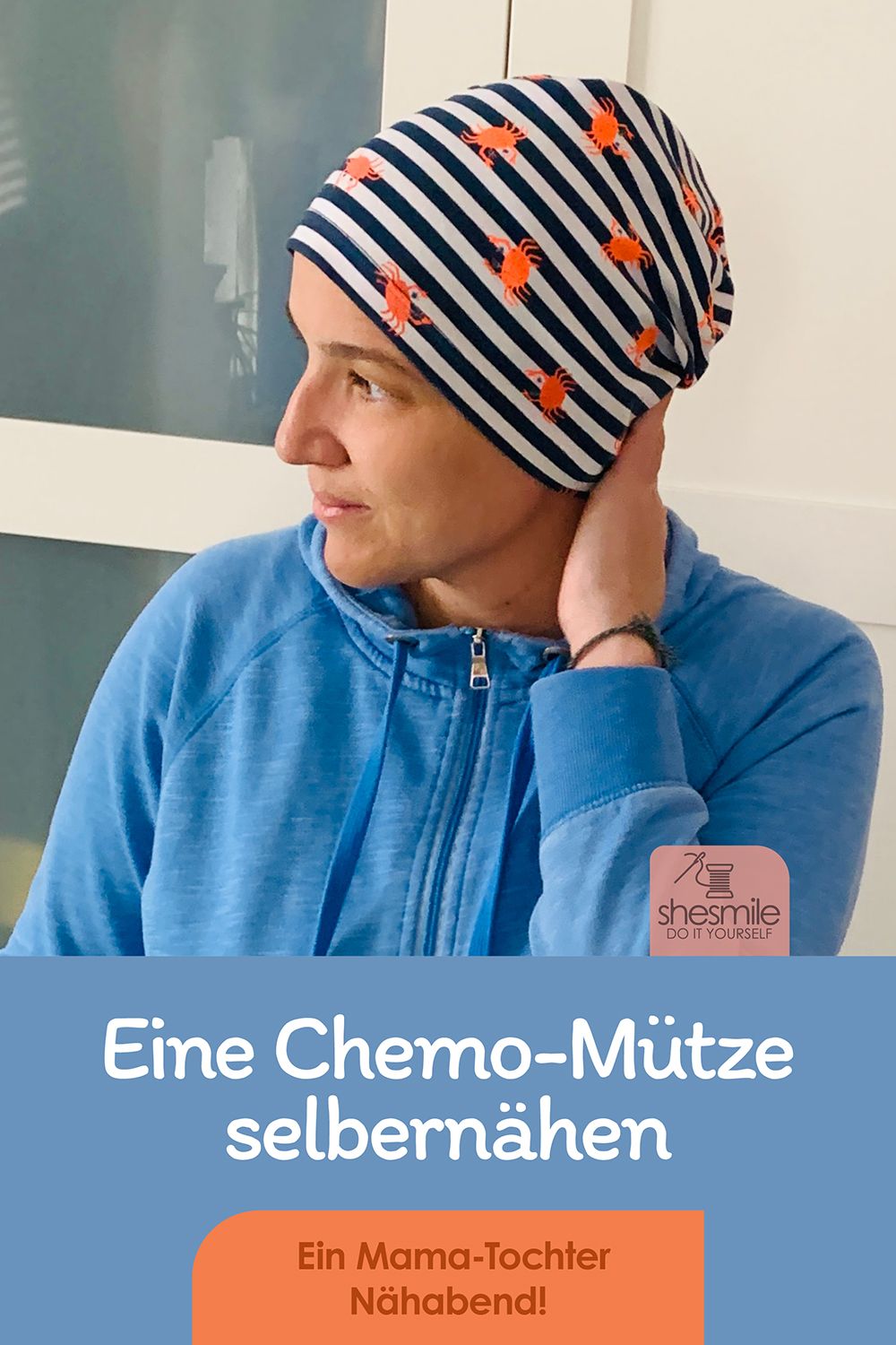 Eine Mütze für die Chemo nähen! Ein Mama-Tochter-Nähabend
