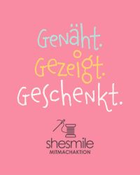 Dein shesmile Nähsommer: Gemeinsam statt einsam.