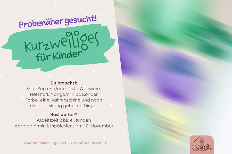 Probenäher gesucht! Kurzweiliges für Kinder!