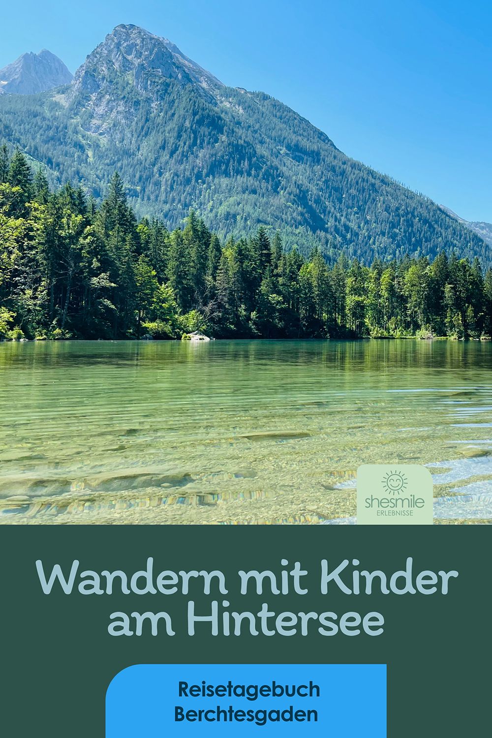 Spaziergang am Hintersee mit Wanderung durch den Zauberwald