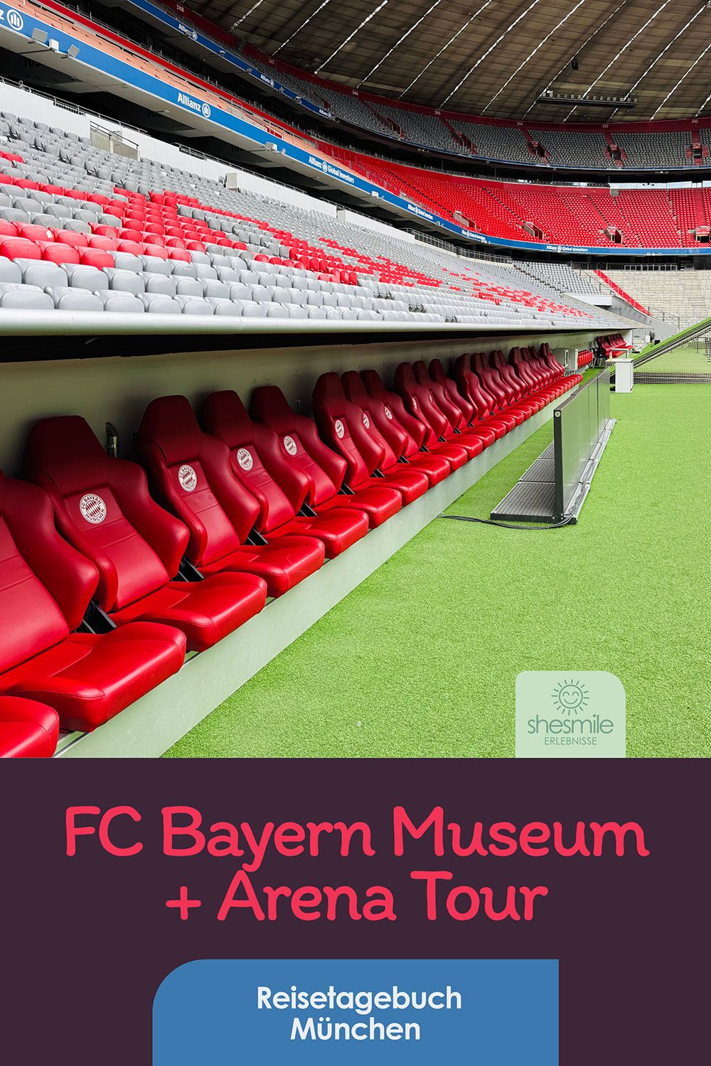 Allianz Arena - FC Bayern Museum und Arena Tour in München