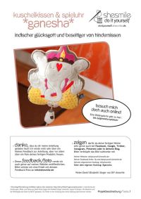 Von mir erstellte Nähanleitung und Schnittmuster für eine Spieluhr bzw. Kuschelkissen in Form von Ganesha, indischer Glücksgott und Beseitiger von Hindernissen.